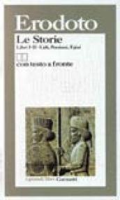 Le storie. Libri 1º-2º: Lidi, Persiani, Egizi. Testo greco a …