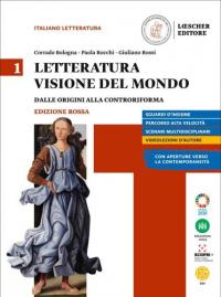 Letteratura visione del mondo. Ediz, rossa. Con Strumenti per l'esposizione …