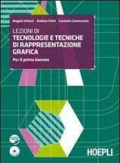 Lezioni di tecnologie e tecniche di rappresentazione grafica. Con espansione …