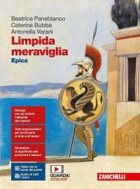 Limpida meraviglia. Epica. Per le Scuole superiori. Con Contenuto digitale …