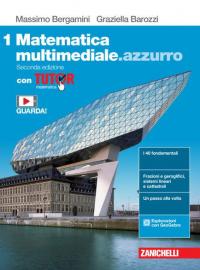 Matematica multimediale.azzurro. Con Tutor. Con e-book. Con espansione online. Vol. …