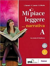 Mi piace leggere. Con INVALSI. Per le Scuole superiori. Con …