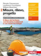 Misure, rilievo, progetto. Per gli Ist. tecnici per geometri. Con …
