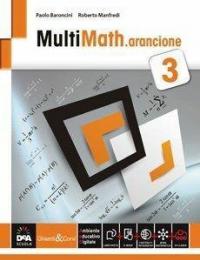 Multimath arancione. Per le Scuole superiori. Con e-book. Con espansione …
