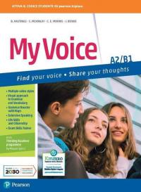 My voice. A2-B1. Per le Scuole superiori. Con e-book. Con …