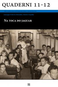 Na toca do jaguar. : História da imigração italiana nas …