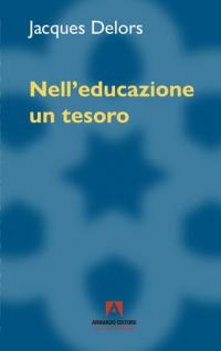 Nell'educazione un tesoro