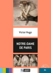 Notre-Dame de Paris. Ediz. per la scuola. Con File audio …