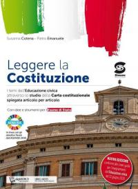 Nuovo Leggere la Costituzione. Temi di educazione civica attraverso lo …