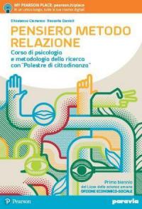 Pensiero metodo relazione. Corso di psicologia e metodologia della ricerca …