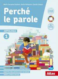 Perché le parole. Con Epica, Letteratura, Quaderno delle competenze, Didattica …