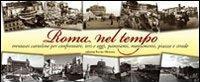 Roma nel tempo. Trentasei cartoline per confrontare ieri e oggi, …