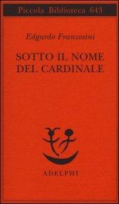 Sotto il nome del cardinale