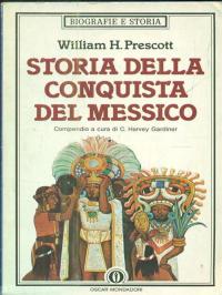 Storia della conquista del Messico