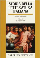 Storia della letteratura italiana. Vol. II: Il Trecento: Vol. 2