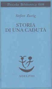 Storia di una caduta