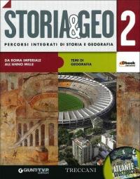 Storia & geo. Per le Scuole superiori. Con e-book. Con …