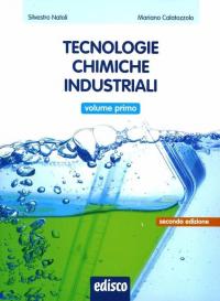 Tecnologie chimiche industriali. e professionali. Con e-book. Con espansione online. …