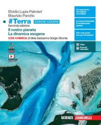 #Terra con chimica. Il nostro pianeta-La dinamica esogena con chimica. …