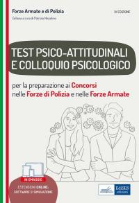 Test psico-attitudinali e Colloquio psicologico nelle Forze di Polizia e …