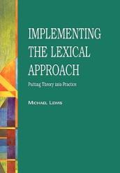 The Lexical Approach: The State of ELT and a Way …