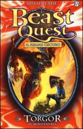 Torgor. Il minotauro. Beast Quest (Vol. 13)