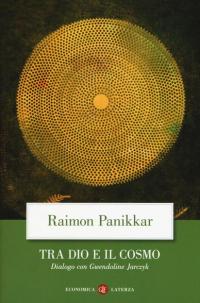 Tra Dio e il cosmo. Una visione non dualista della …
