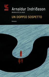 Un Doppio Sospetto: Vol. 7