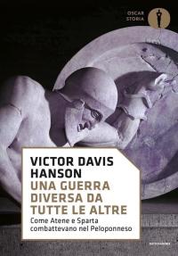 Una guerra diversa da tutte le altre. Come Atene e …