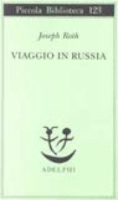 Viaggio in Russia