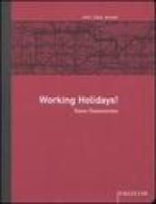 Working Holidays