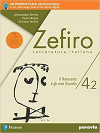 Zefiro. Il Novecento e gli anni Duemila. Ediz. nuovo esame …