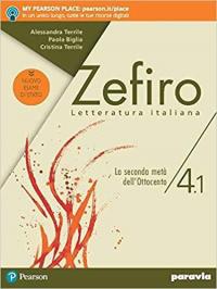 Zefiro. La Seconda Metà Dell' Ottocento. Ediz. nuovo esame di …