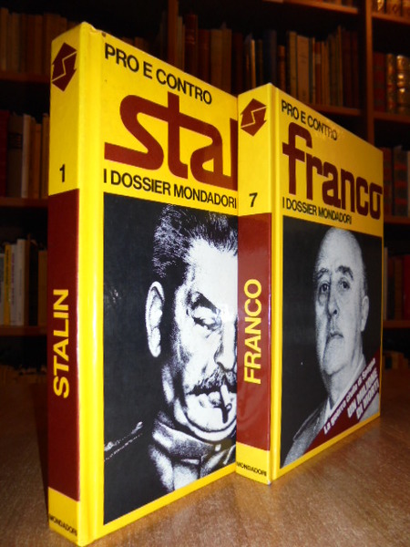 2 Volumi. Pro e contro Stalin. Pro e contro Franco.
