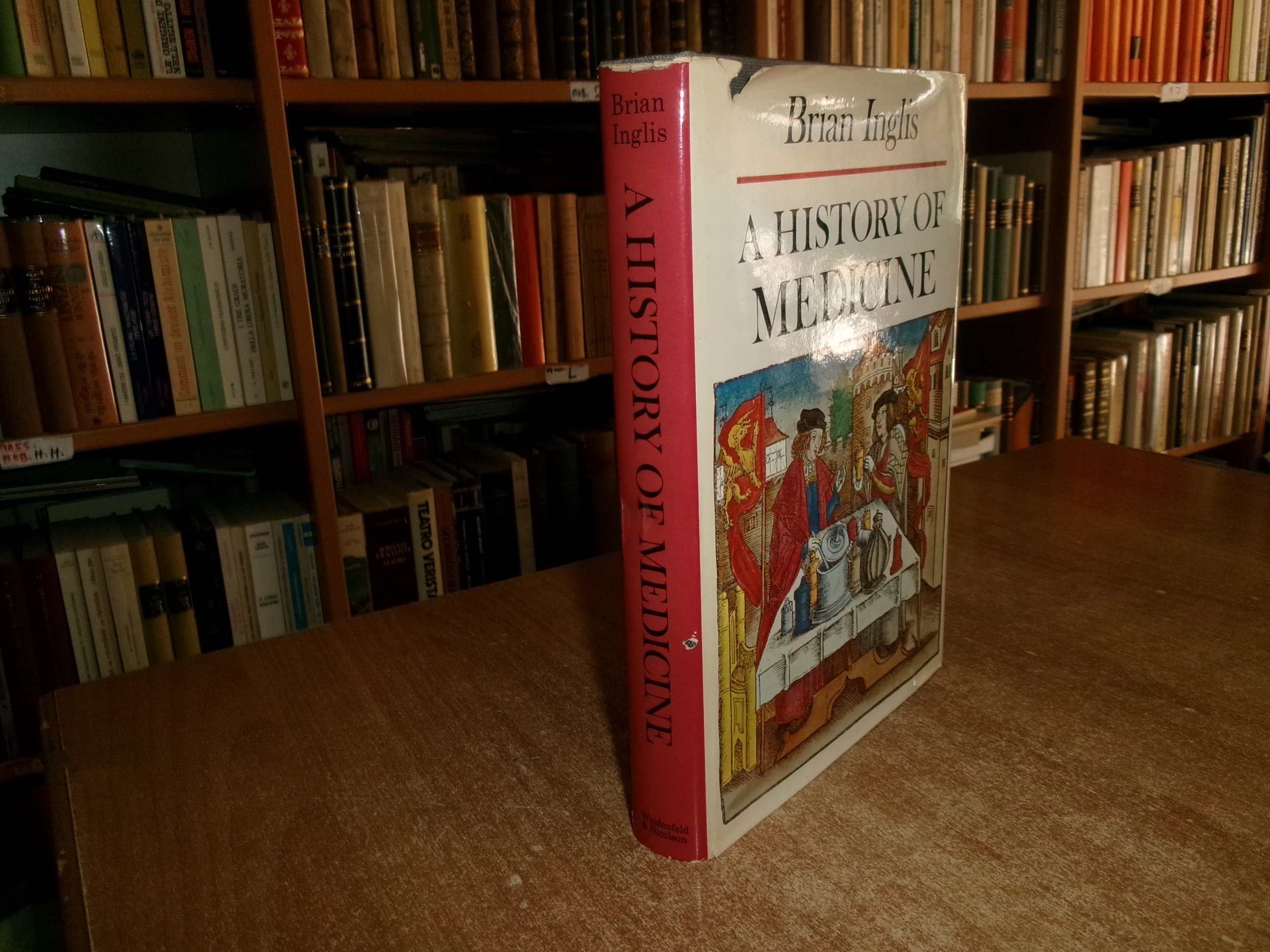 A HISTHORY of MEDICINE. BRIAN INGLIS 1965