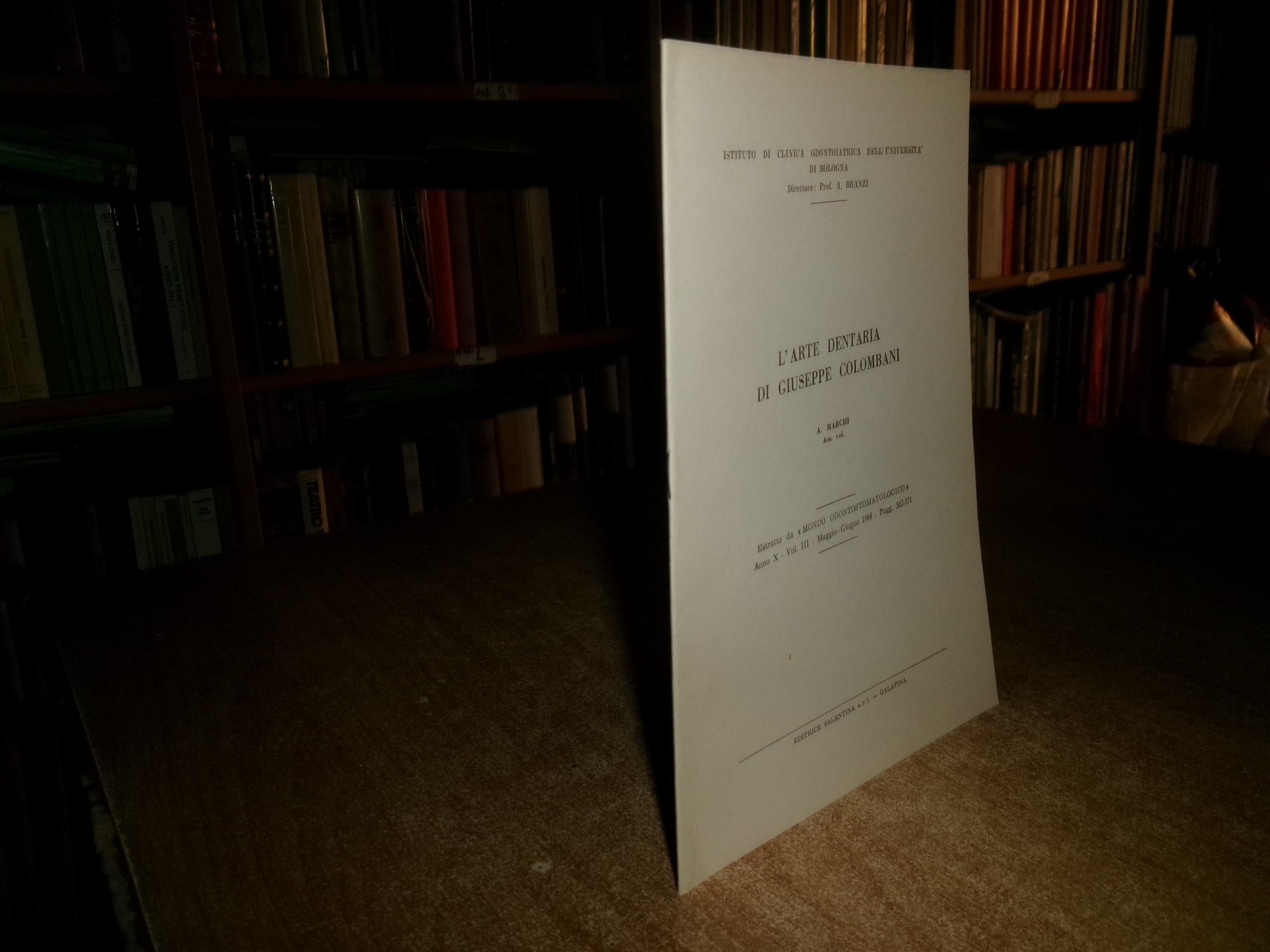 A. Marchi.L' Arte Dentaria di Giuseppe Colombani