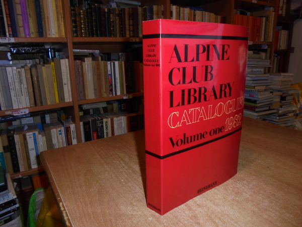 ALPINE Club Library Catalogue Volume One 1982.