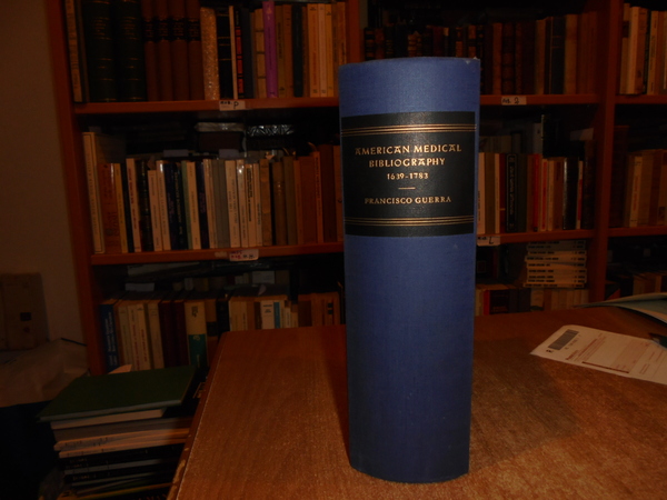 American Medical Bibliography, 1639-1783