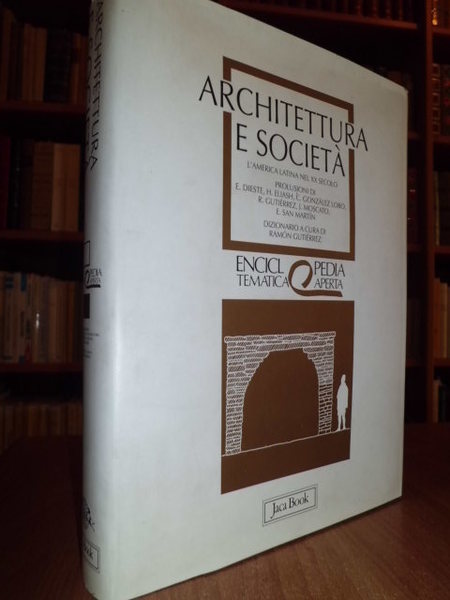 Architettura e società l'America Latina nel XX Secolo