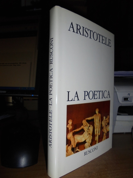 ARISTOTELE. La Poetica