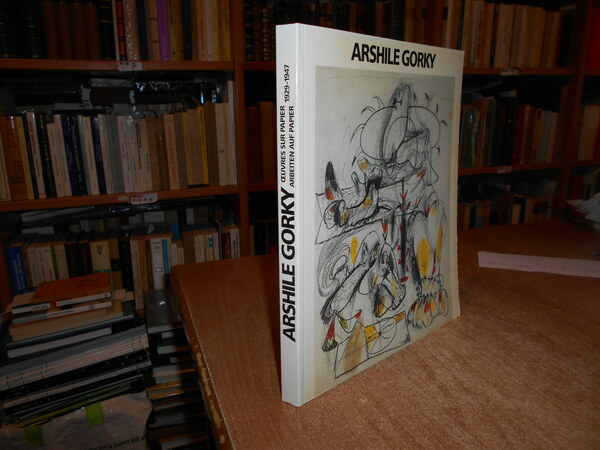 ARSHILE GORKY oeuvres sur papier 1929-1947. Abbeiten auf papier 1929-1947