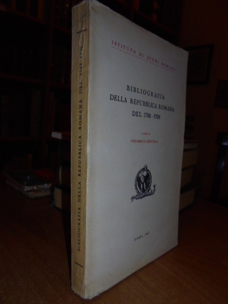 Bibliografia della Repubblica Romana del 1798 - 1799