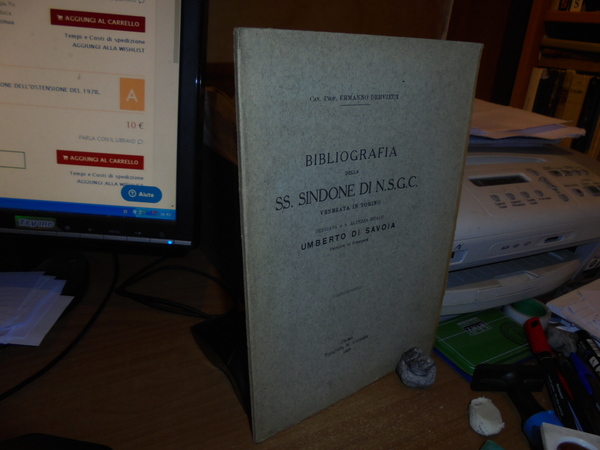 BIBLIOGRAFIA DELLA SS: SINDONE DI N.S.G.C. Venerata in Torino. Dedicata …