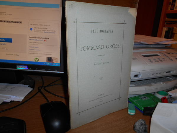 Bibliografia di TOMMASO GROSSI compilata da Antonio Vismara