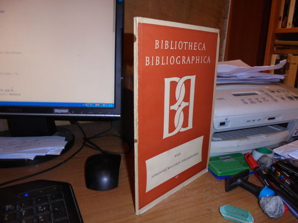 Bibliographie, der Schriften Johannes Reuchlins im 15. und 16. Jahrhundert