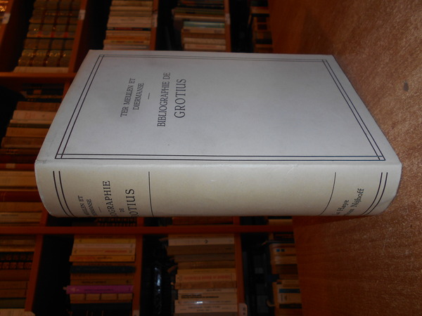 Bibliographie des écrits imprimés de HUGO GROTIUS