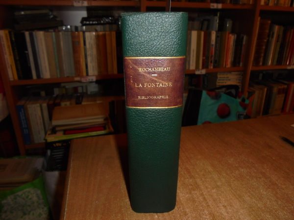 BIBLIOGRAPHIE DES OEUVRES DE LA FONTAINE