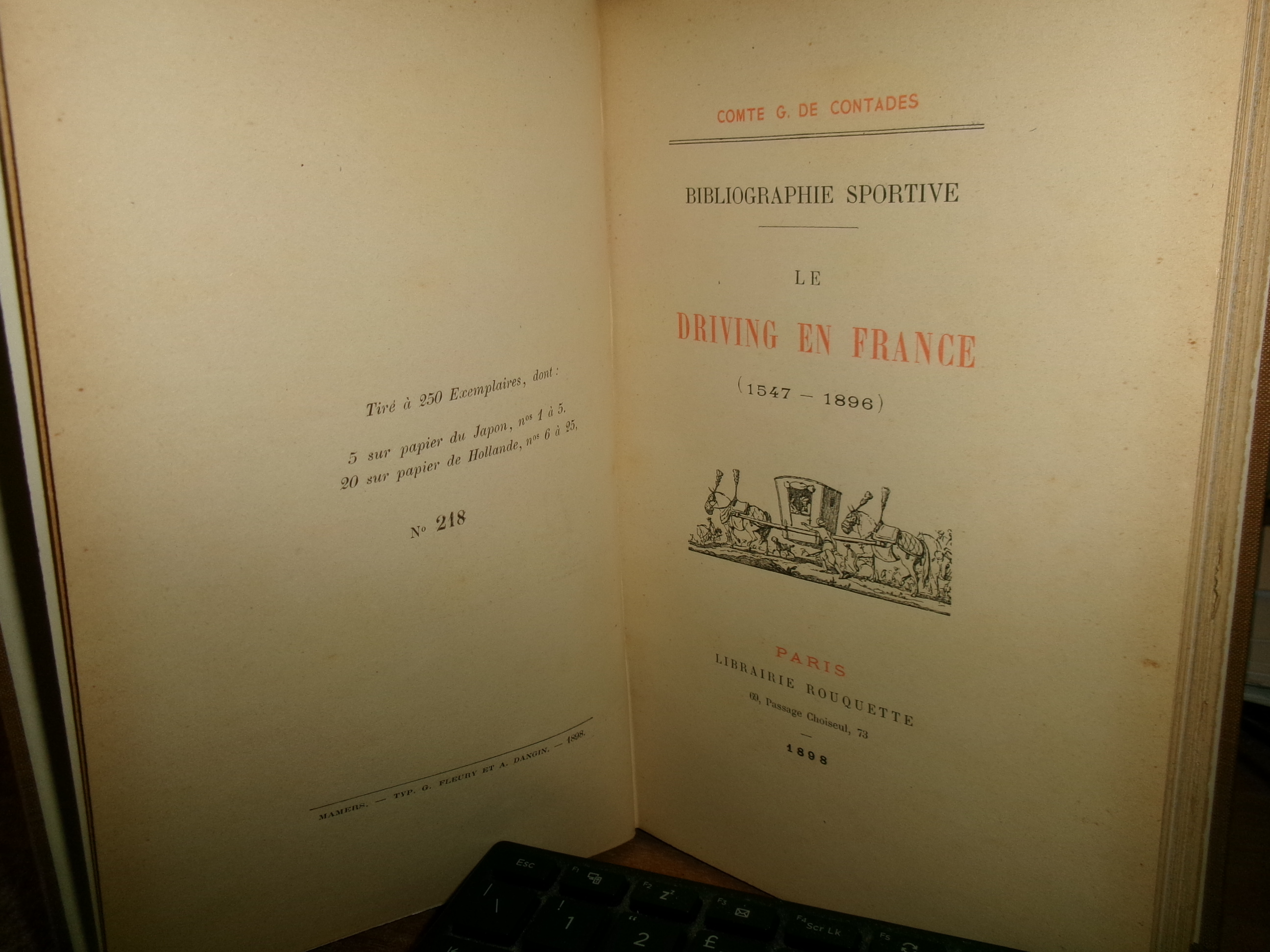 Bibliographie Sportive. Le DRIVING EN FRANCE (1547-1896). G. De Contades …