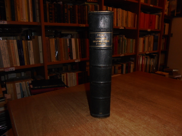 Bibliotheca Brasiliense: Catálogo annotado dos Livros sobre o Brasil, 1907. …