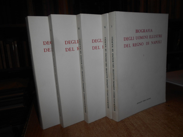BIOGRAFIA degli Uomini Illustri del Regno di Napoli
